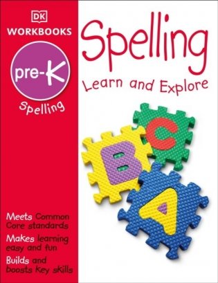 DK Workbooks: Spelling, Pre-K фото книги
