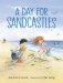 Day for sandcastles фото книги маленькое 2