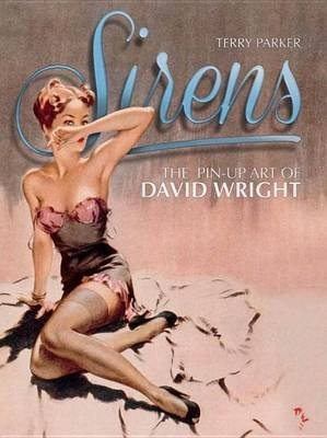Sirens. The Pin-Up Art of David Wright фото книги