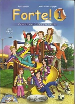 Forte! 1. Corso di lingua italiana per bambini (+ CD-ROM) фото книги