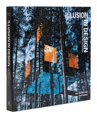 Illusion in Design: New Trends in Architecture and Interiors фото книги