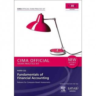 CIMA Official Exam Practice Kit: Fundamentals of Financial Accounting фото книги