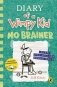 Diary of a Wimpy Kid: No Brainer (Book 18) фото книги маленькое 2