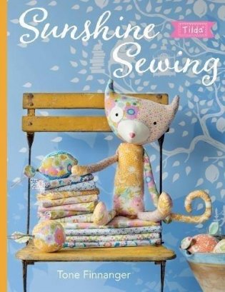 Tilda Sunshine Sewing фото книги