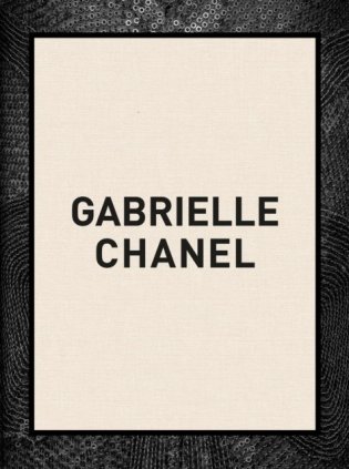 Gabrielle Chanel (the Official V&A Exhibition Book) фото книги