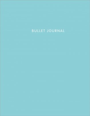 Блокнот в точку: Bullet Journal (бирюзовый, 144 л.) фото книги