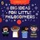 Big Ideas for Little Philosophers фото книги маленькое 2