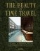 The Beauty of Time Travel: Officine Universelle Buly and the Work of Ramdane Touhami фото книги маленькое 2