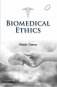 Biomedical Ethics фото книги маленькое 2