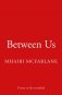 Between Us фото книги маленькое 2
