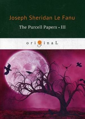 The Purcell Papers. Part 3 фото книги