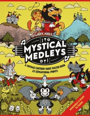Mystical Medleys: a Vintage Cartoon Tarot Poster Book фото книги