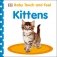 Baby Touch and Feel Kittens. Board book фото книги маленькое 2
