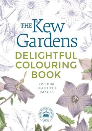 Kew Gardens Delightful Colouring Book фото книги