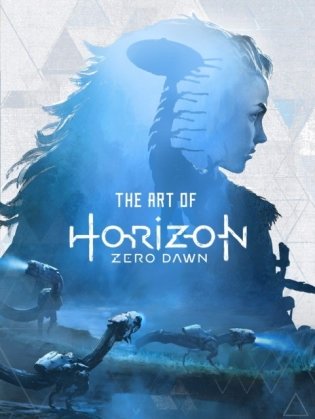 Art of Horizon Zero Dawn фото книги