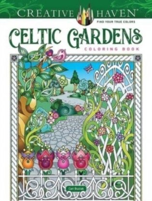 Creative Haven Celtic Gardens coloring book фото книги