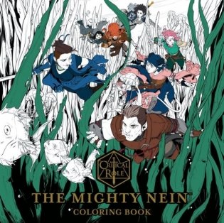 Critical Role: The Mighty Nein Coloring Book фото книги