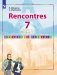 Французский язык. 7 класс. Встречи. Учебное пособие фото книги маленькое 2