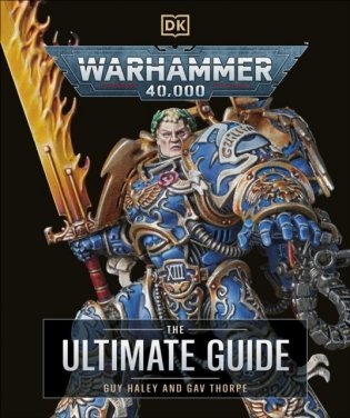 Warhammer 40,000 The Ultimate Guide фото книги