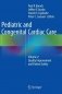 Pediatric and Congenital Cardiac Care  Volume 2: Quality Improvement and Patient Safety фото книги маленькое 2