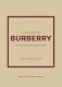 Little Book of Burberry: The Story of the Iconic Fashion House фото книги маленькое 2