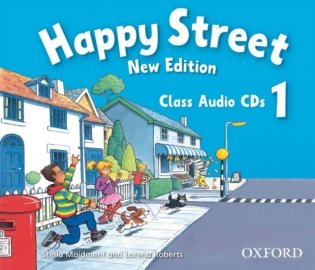Happy Street: British English course for Primary: 1 New Edition: Class Audio CDs фото книги