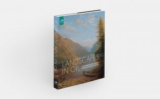Landscapes in Oil: A Contemporary Guide to Realistic Painting in the Classical Tradition фото книги 8