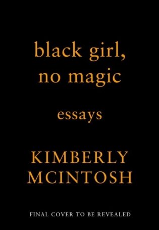 Black Girl, No Magic фото книги