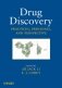 The Drug Discovery Experience: Practices, Processes, and Perspectives фото книги маленькое 2
