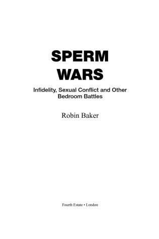Постельные войны. Неверность, сексуальные конфликты и эволюция отношений фото книги 2