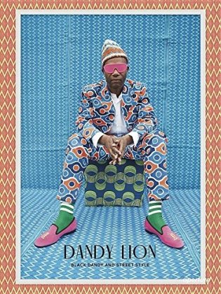 Dandy Lion: The Black Dandy and Street Style фото книги