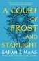 A Court of Frost and Starlight фото книги маленькое 2