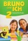 Bruno und ich 2. Deutsch fur Kinder. Schulerbuch mit Audios online фото книги маленькое 2