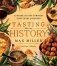 Tasting History.  Explore the Past through 4,000 Years of Recipes (A Cookbook) фото книги маленькое 2