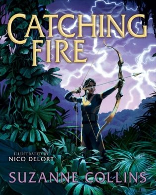 Catching Fire: Illustrated Edition фото книги