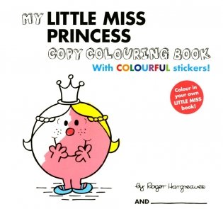 My Little Miss Princess (Colouring Book With Colourful Stickers) фото книги