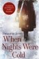 When Nights Were Cold фото книги маленькое 2