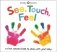 See, touch, feel фото книги маленькое 2