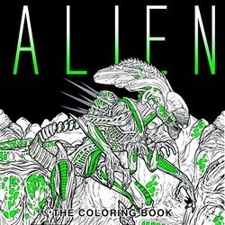 Alien. The Coloring Book фото книги