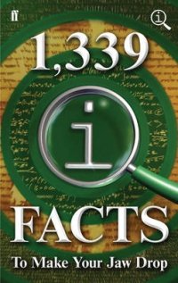 1,339 QI Facts to Make Your Jaw Drop фото книги