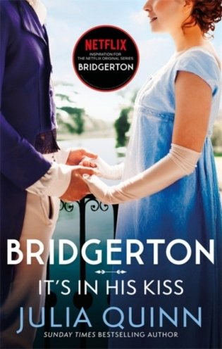 Bridgerton: it`s in his kiss (bridgertons book 7) фото книги
