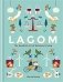 Lagom: Swedish Art of Balanced Living фото книги маленькое 2