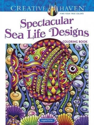 Spectacular Sea Life Designs. Coloring Book фото книги