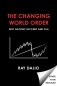 The Changing World Order: Why Nations Succeed and Fail фото книги маленькое 2