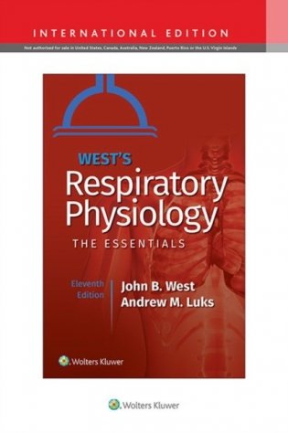 West&apos;s Respiratory Physiology, Edition: 11 фото книги