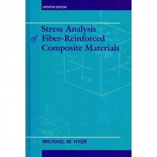 Stress Analysis of Fiber-Reinforced Composite Materials фото книги