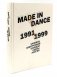 Made in Dance, 1991-1999: Хроники электронной клубной сцены России. 3-е изд., доп фото книги маленькое 2