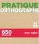 Pratique Orthographe. Niveau B1-B2. 650 exercices. Livre + Corrigés inclus фото книги маленькое 2