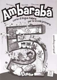 Ambaraba 5. Guida per l'insegnante фото книги