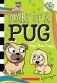 Pug`s new puppy: a branches book (diary of a pug #8) фото книги маленькое 2